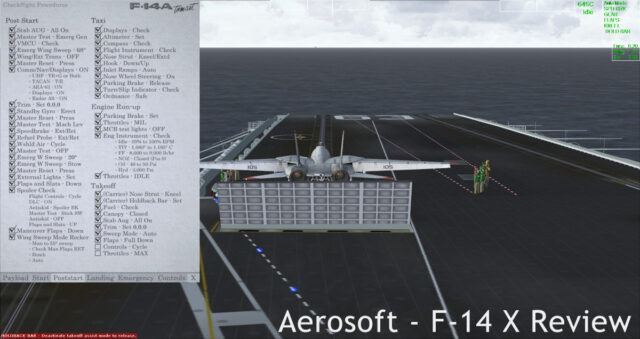A screenshot showing the F-14 Ready for launch from the catapult. Note the interactive checklists in the 2D popup panel, as well as the mini-HUD along the top of the screen.