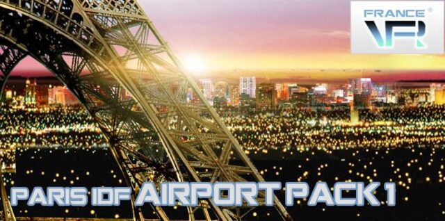 FranceVFR - Paris Ile-De-France VFR - Airport Pack vol1