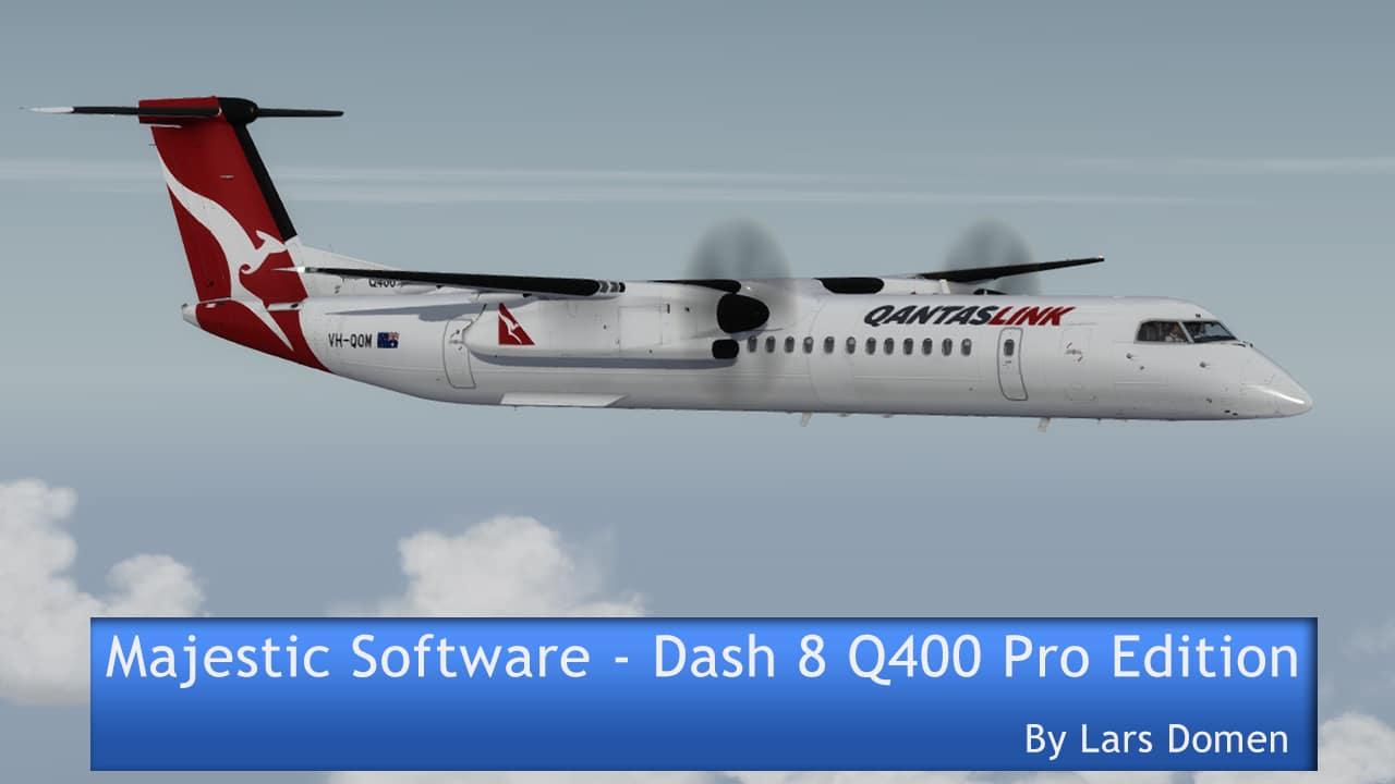 FSX - Majestic Dash 8 Q400