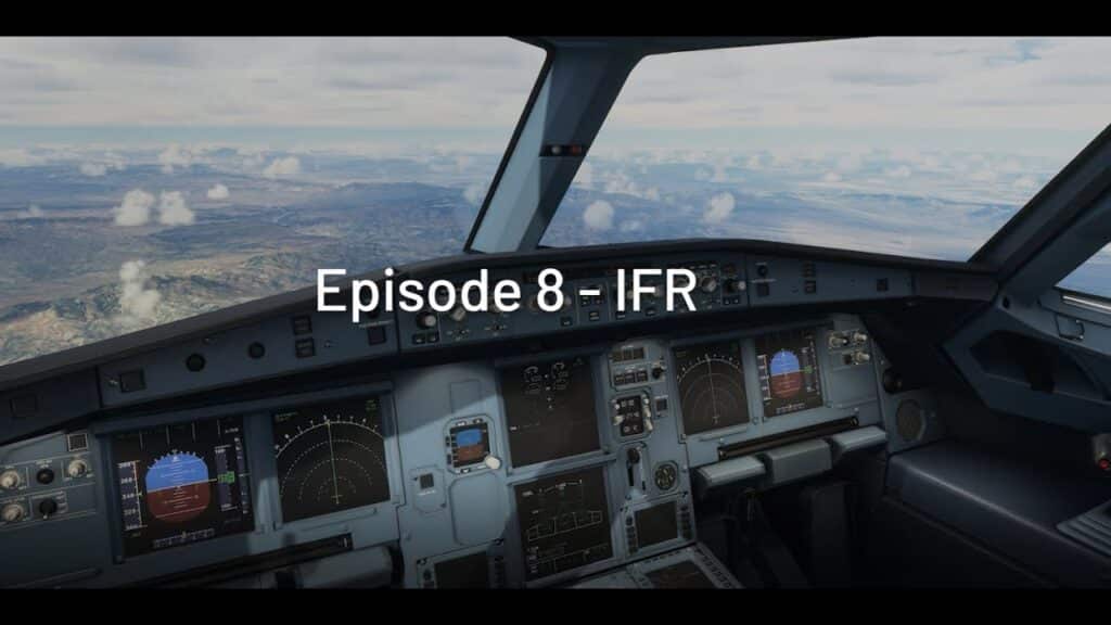 Microsoft Flight Simulator - Feature Discovery Episode 08 IFR