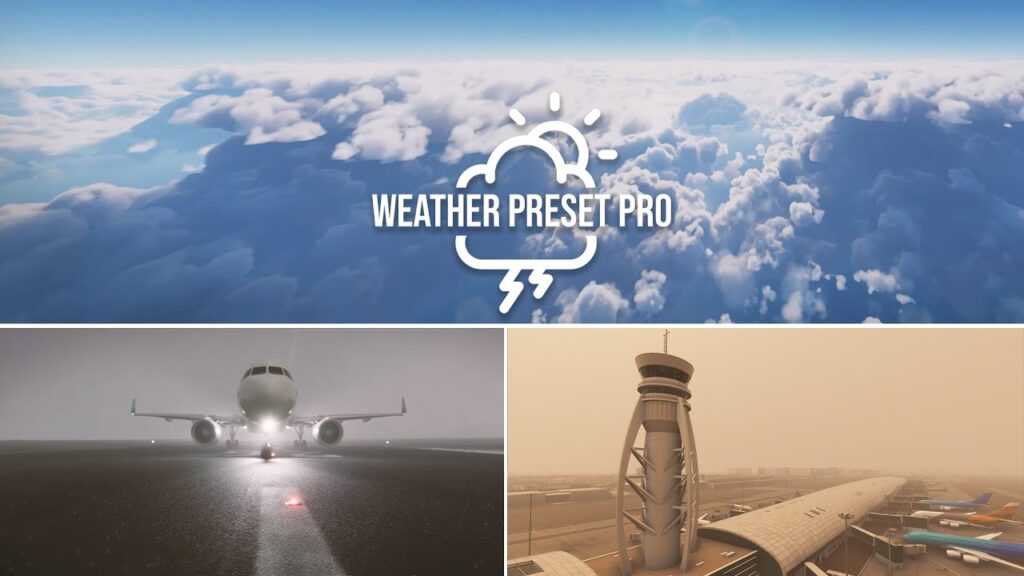 SoFly - Weather Preset Pro for MSFS