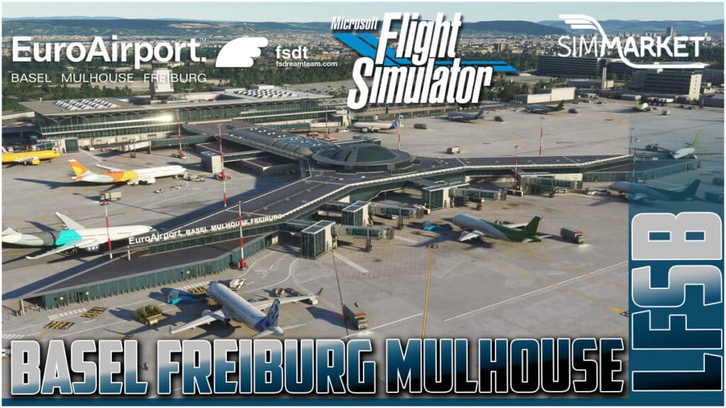 FSdreamteam - EuroAirport Basel Released for MSFS