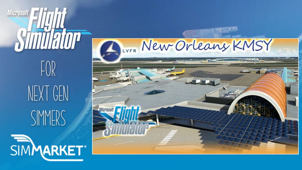 LatinVFR - New Orleans KMSY MSFS