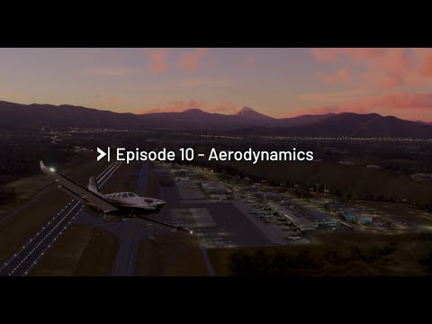 Microsoft Flight Simulator - Feature Discover Series Aerodynamics Part 2 Video