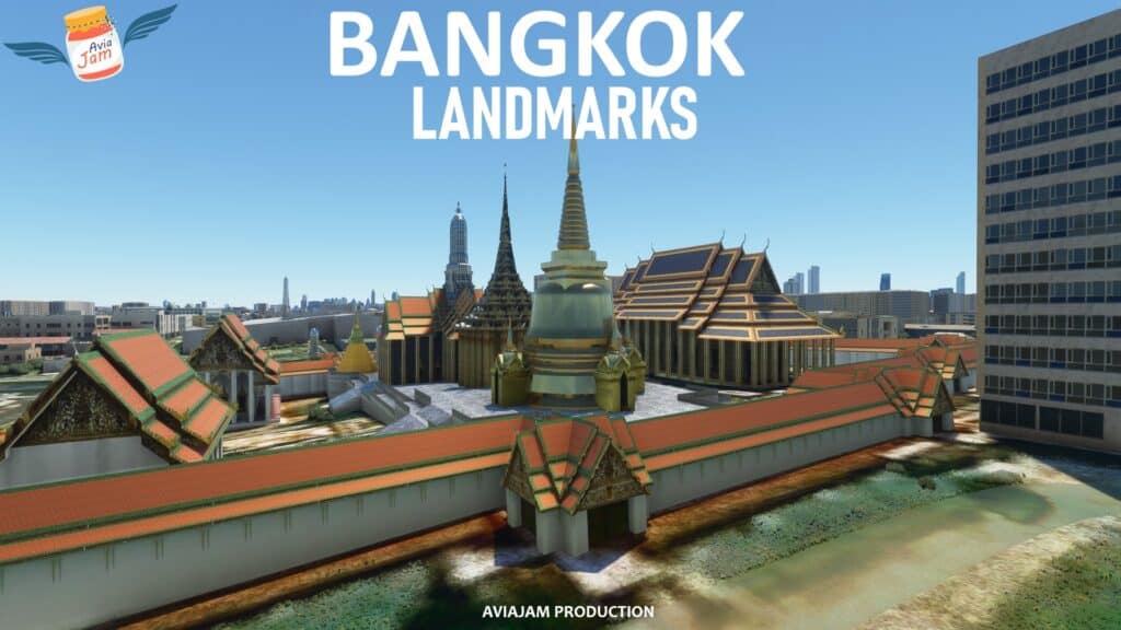 Aviajam Production - Bangkok Landmarks MSFS