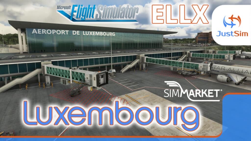 JustSim - ELLX Luxembourg Findel Airport MSFS