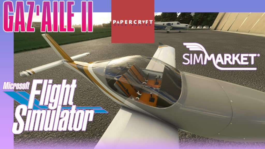 Papercraft Aero Design - Gaz'Aile II MSFS