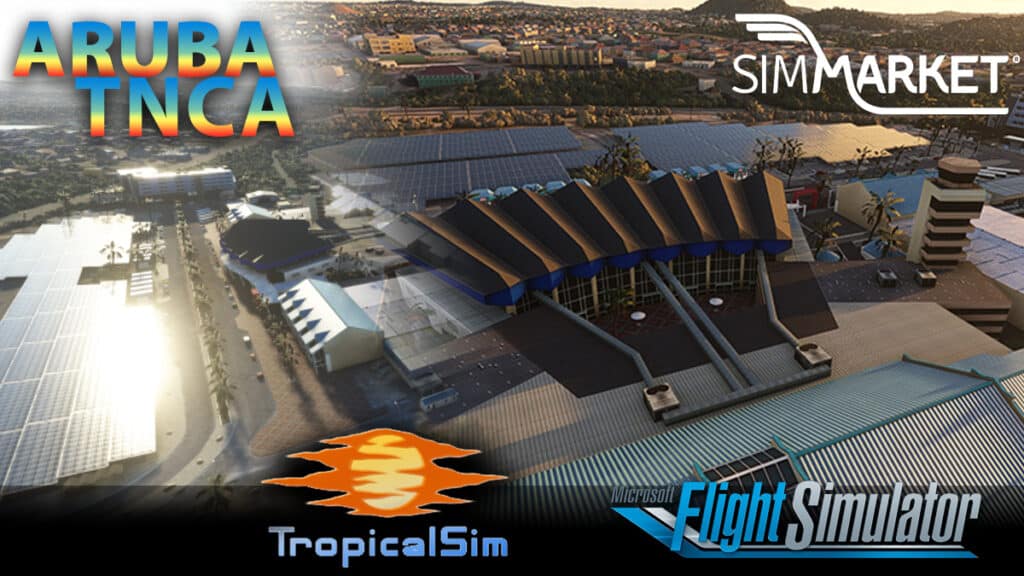 Tropicalsim - Aruba TNCA MSFS