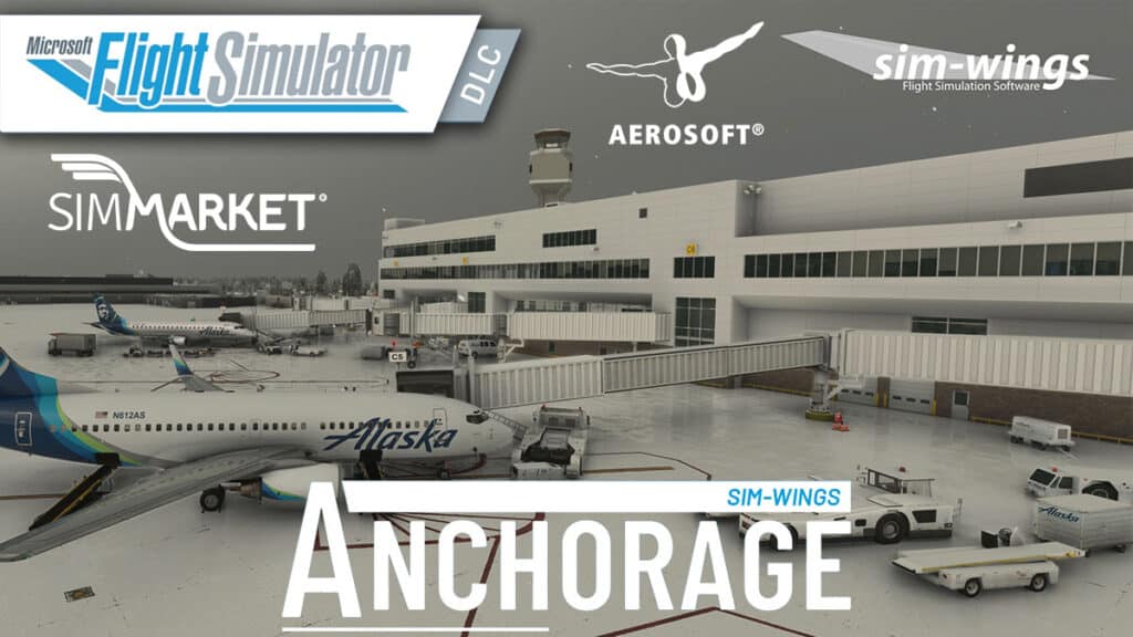 Aerosoft - Sim-Wings Anchorage MSFS
