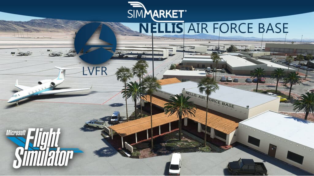 LatinVFR - Nellis Air Force Base Las Vegas MSFS