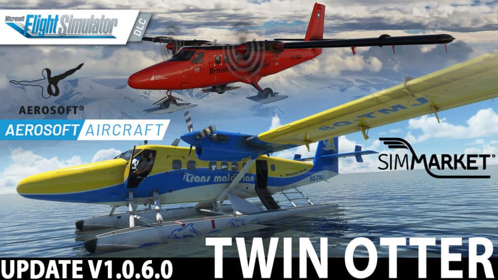 Aerosoft - Twin Otter MSFS Update v1.0.6.0