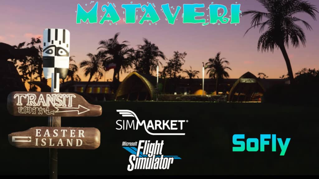 SoFly - Mataveri International SCIP MSFS