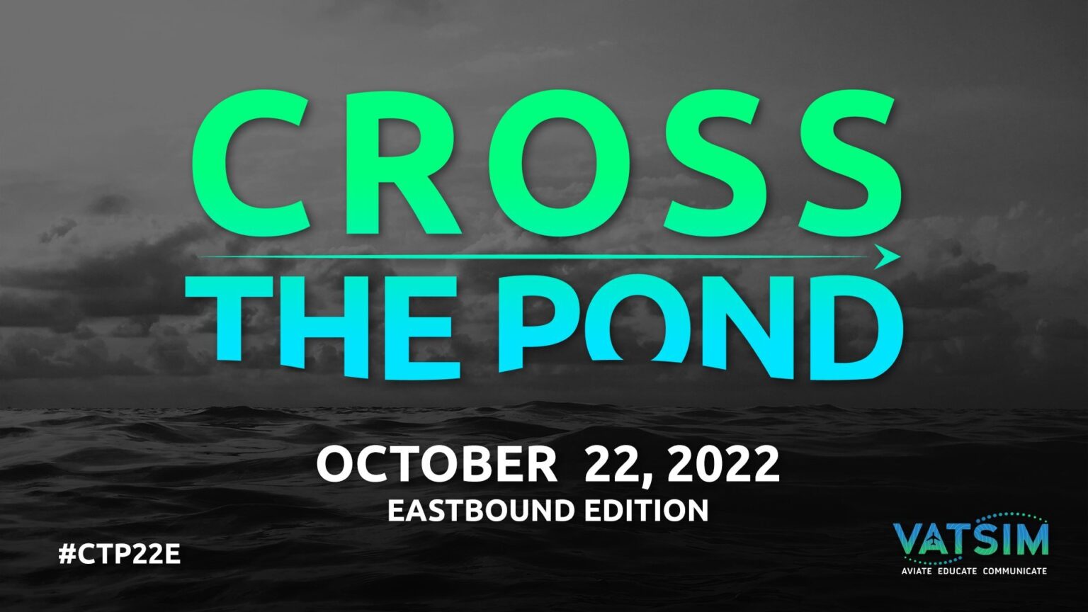 VATSIM Event Cross The Pond 2022 simFlight