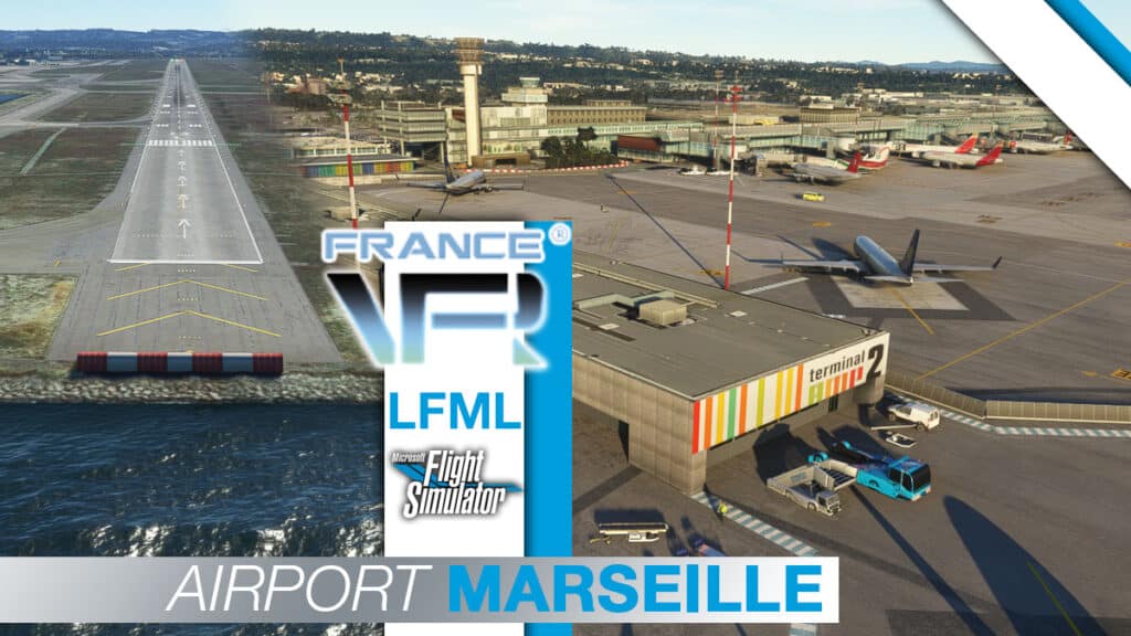 France VFR - LFML Marseille Provence MSFS