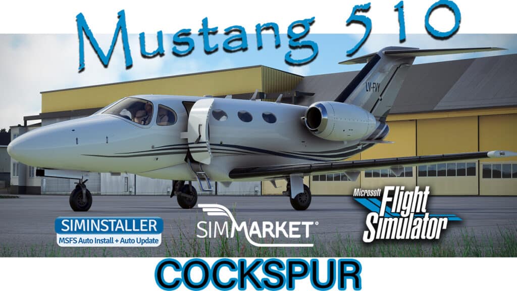 Cockspur - C510 Mustang MSFS at simMarket