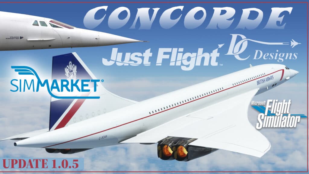 Just Flight / DC Designs - Concorde MSFS Update 1.0.5
