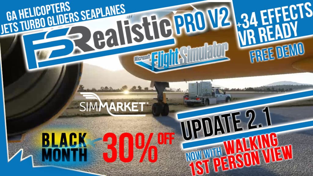 rkApps - FSrealistic Pro 30% OFF v2.1 Update - First Person View MSFS