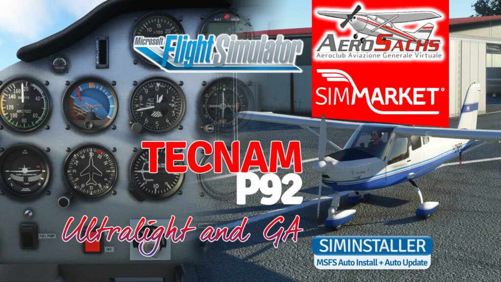 Aerosachs - Tecnam P92 Ultralight & GA MSFS