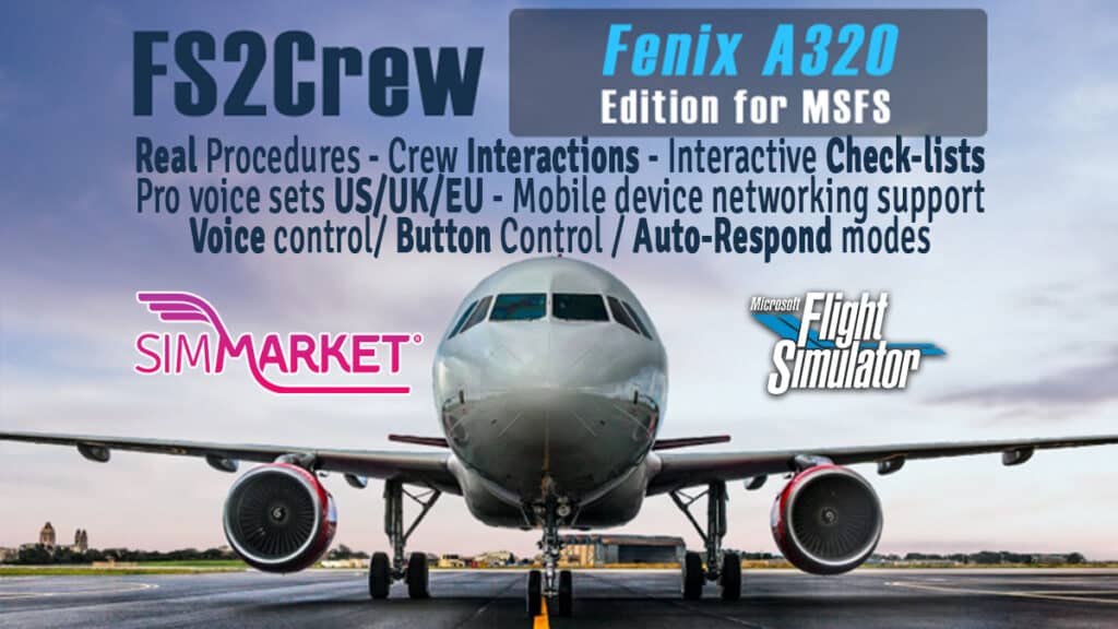 FS2crew - Fenix A320 Edition MSFS