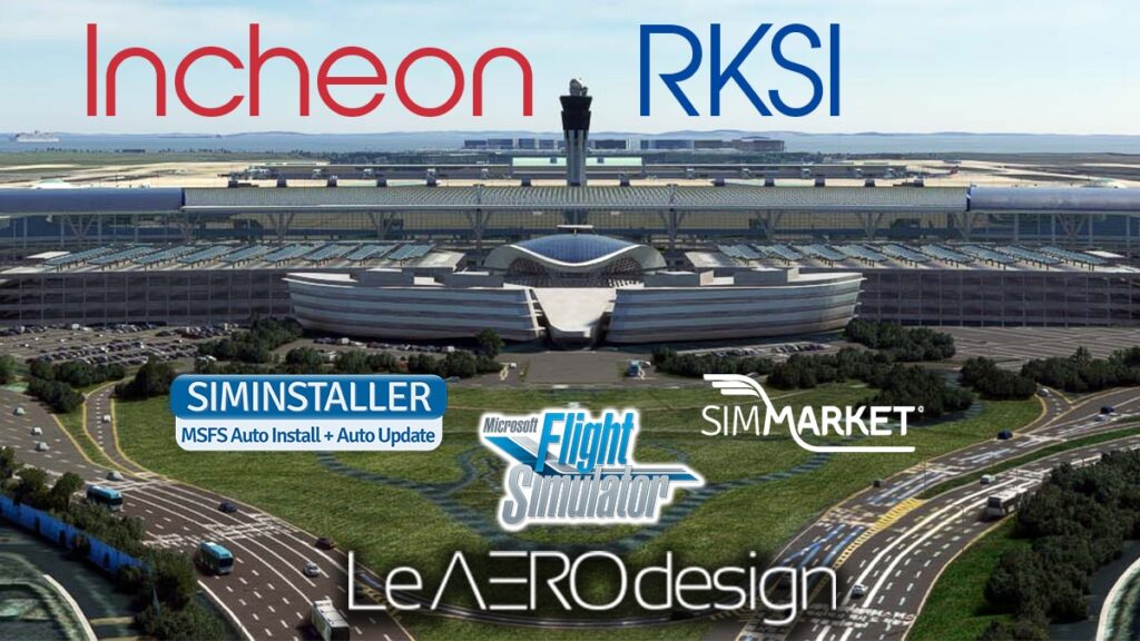 Le Aero Design - Incheon RKSI for MSFS