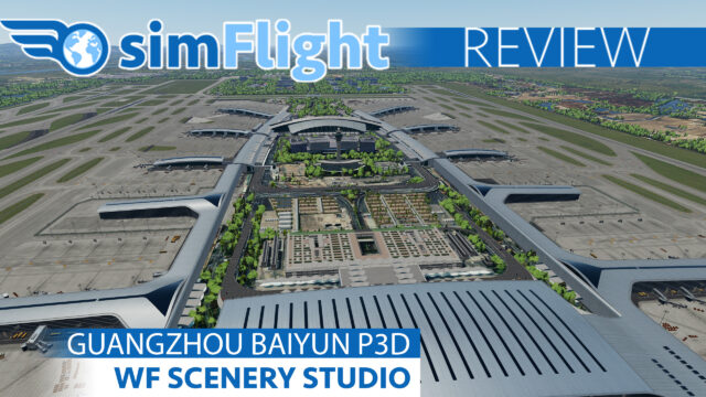 Review : WF Scenery Studio – Guangzhou Baiyun ZGGG for P3D5
