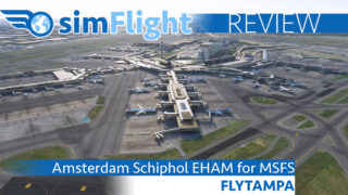 Review : FlyTampa – Amsterdam Airport Schiphol EHAM for MSFS v 1.2