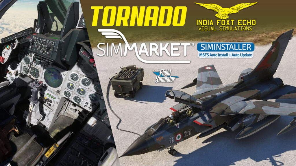 IndiaFoxtEcho - Tornado MSFS