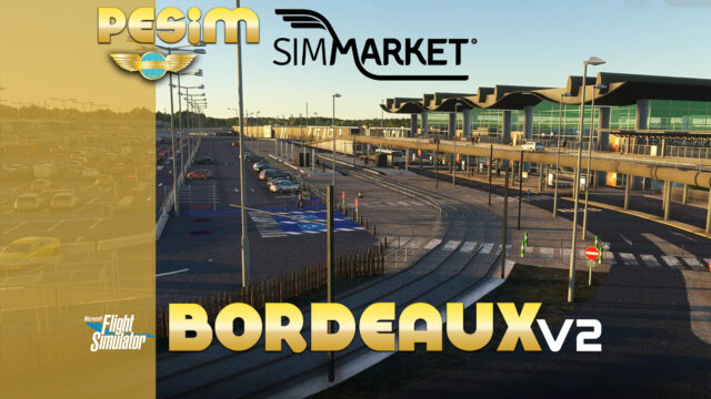 Pilot Experience Sim – Bordeaux LFBD Version 2 MSFS