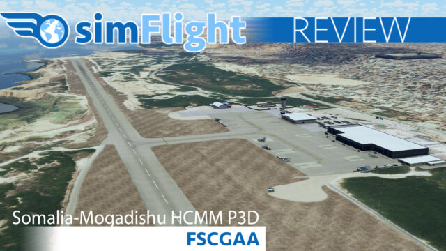 Review : FSCGAA – Somalia-Mogadishu HCMM P3D4-5
