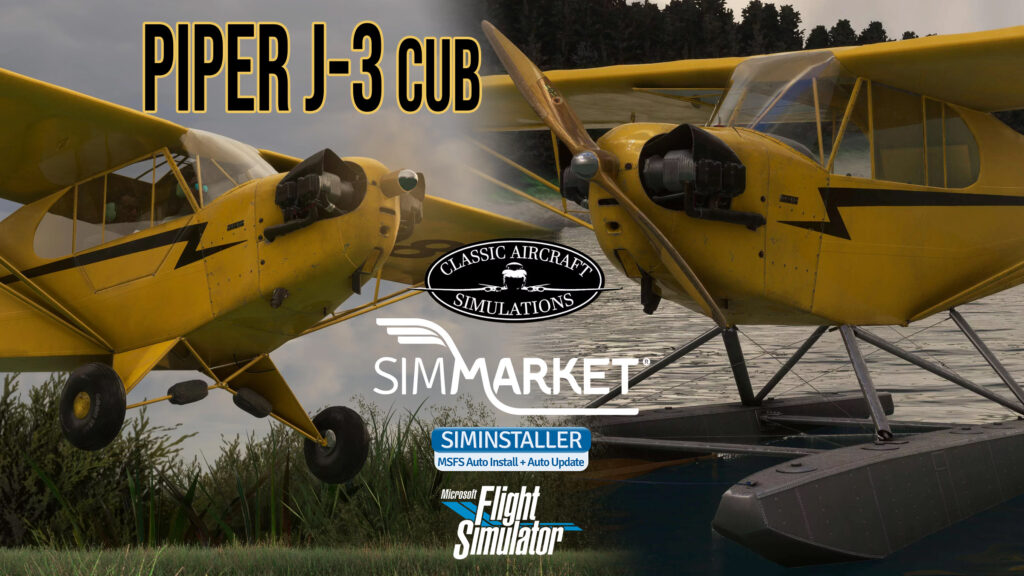 Classic Aircraft Simulations - Piper J-3 Cub MSFS Float Variant Added in Update