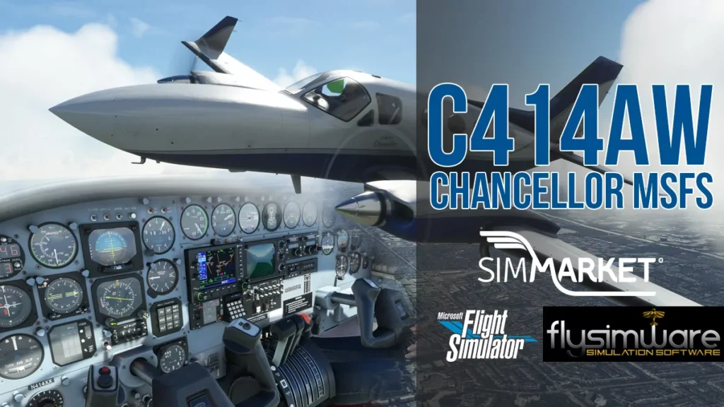 FlySimware C414AW Chancellor MSFS24/20 – Two Recent Updates