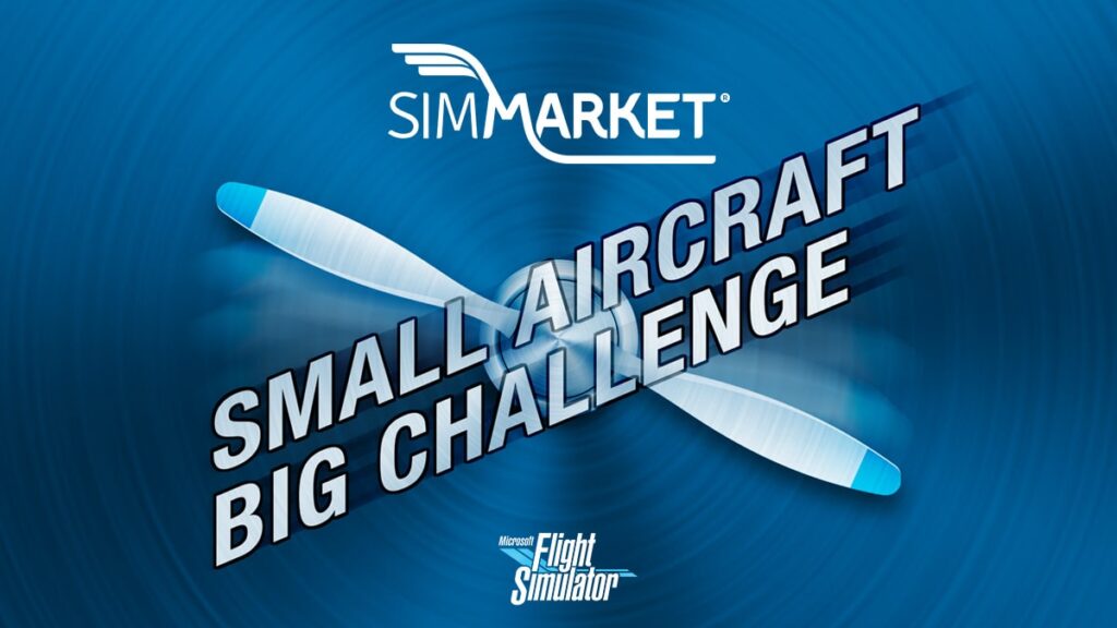 Small Aircraft / Big Challenge in MSFS at SIMMARKET
