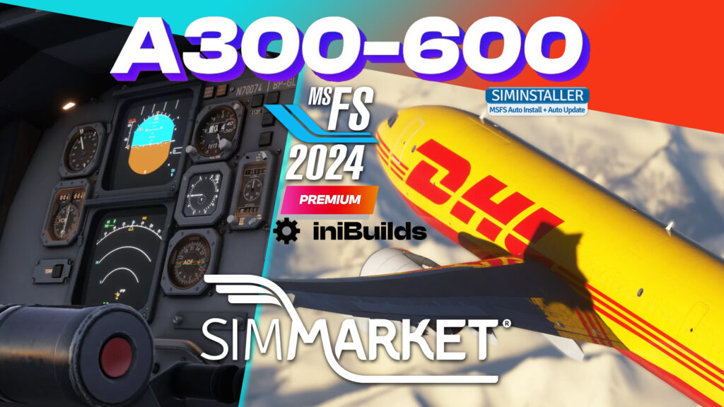 iniBuilds - A300-600R Airliner Premium - Update v1.0.5 for MSFS24