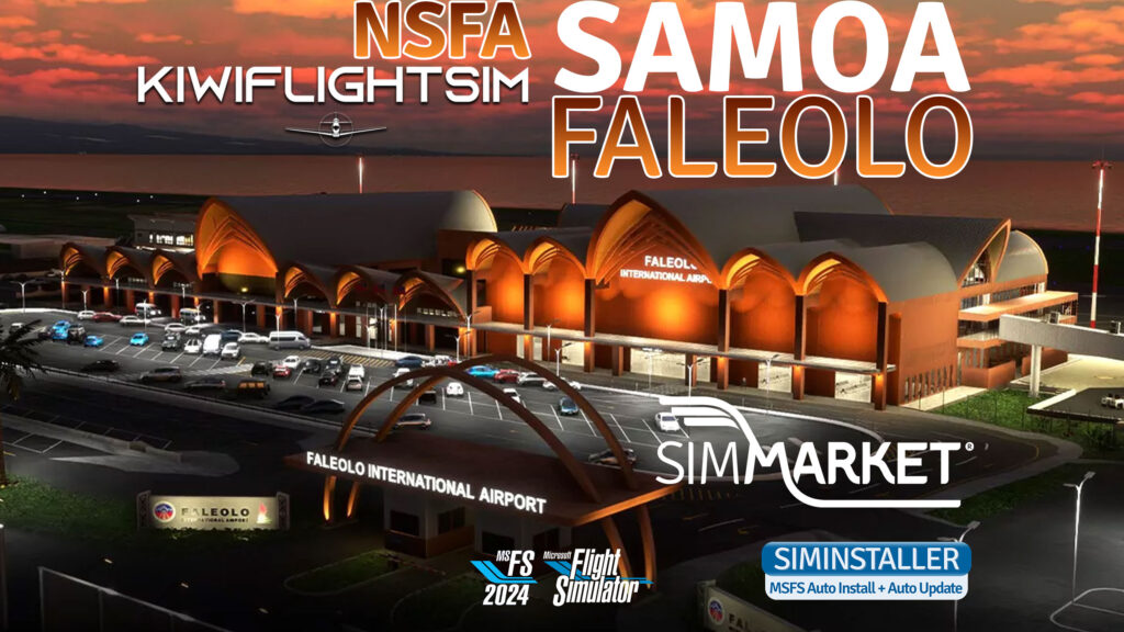 KiwiFlightSim - NSFA Faleolo Intl Airport Samoa MSFS20/24 