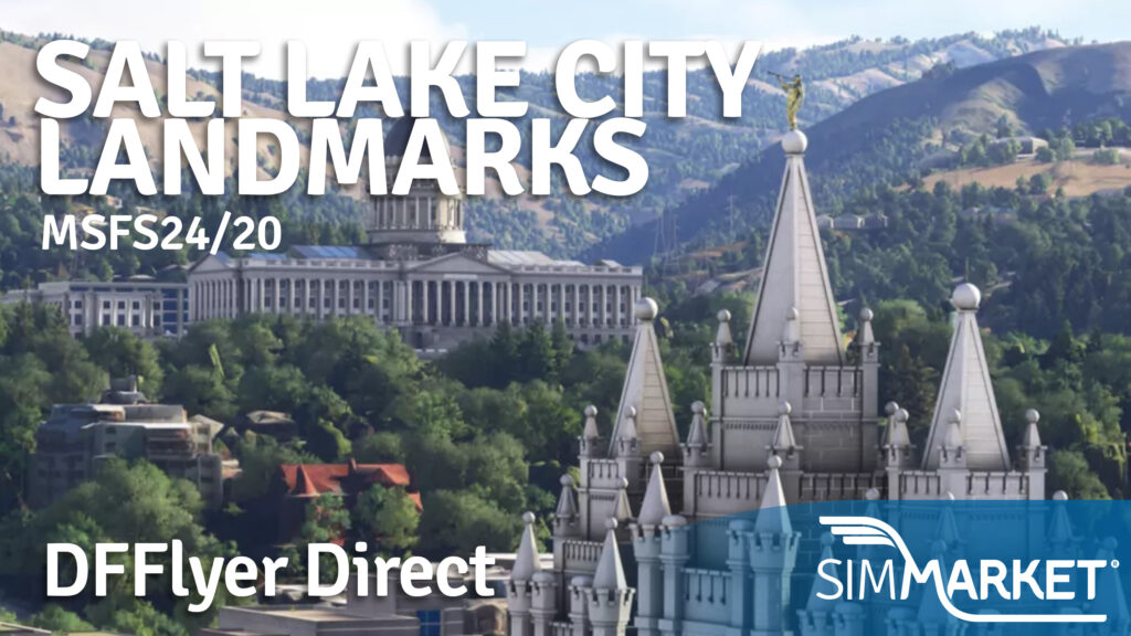 DFFlyer Direct – Salt Lake City Landmarks MSFS24/20