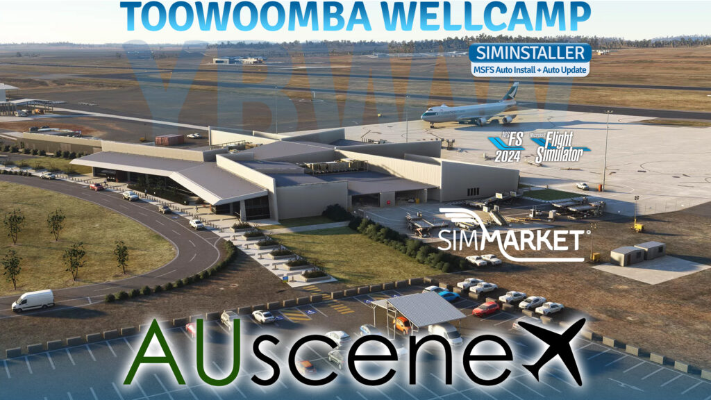 AUscene – YBWW Toowoomba Wellcamp MSFS24/20