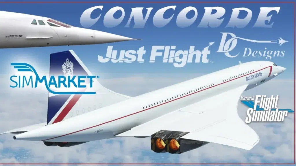 Just Flight - DC Designs Concorde – Update v1.1.1a for MSFS20 Released