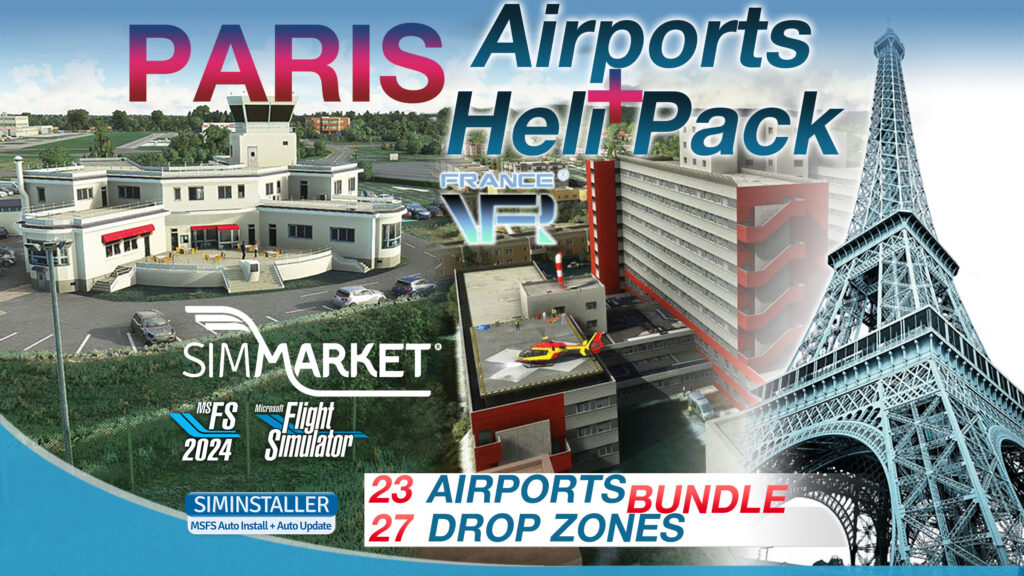 France VFR – Paris Airports & Heli Pack MSFS24/20