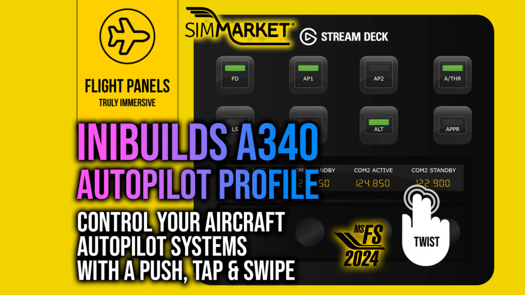  Flight Panels – iniBuilds A340 Autopilot Profile MSFS