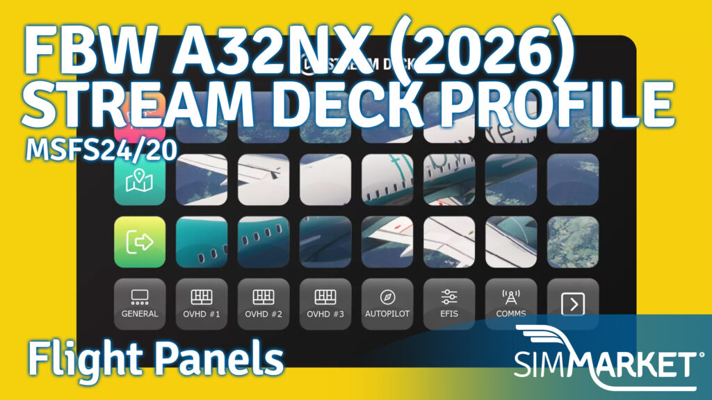 Flight Panels - FlyByWire A32NX (2026 Edition) Stream Deck Profile for MSFS
