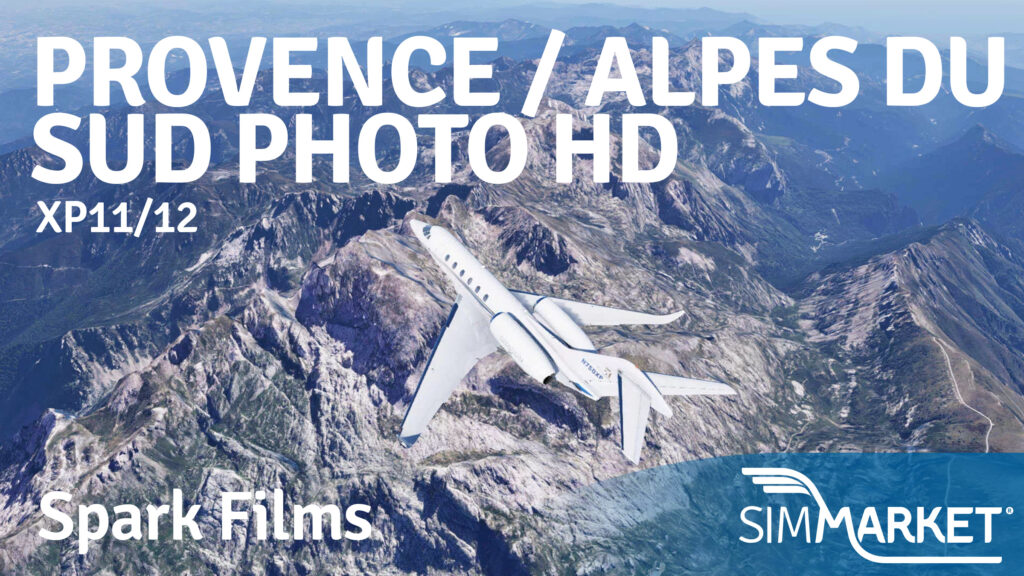 Spark Films – Provence / Alpes du Sud Photo HD X-Plane 11/12