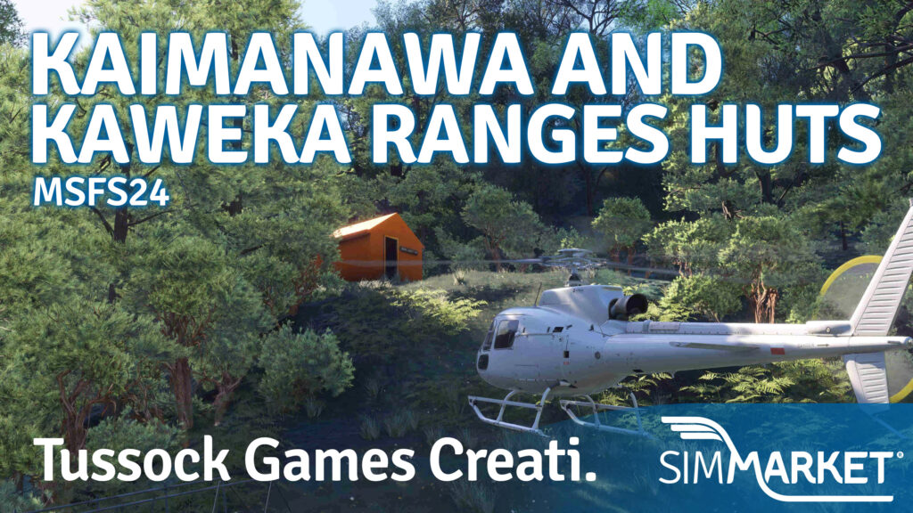 Tussock Game Creations - New Zealand : Kaimanawa and Kaweka Ranges Huts MSFS24