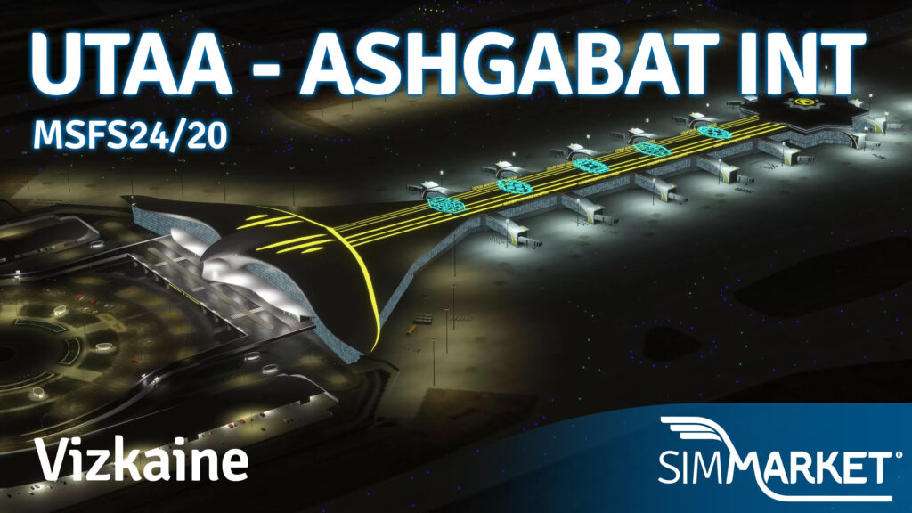 Vizkaine - Ashgabat International Airport (UTAA) for MSFS24/20