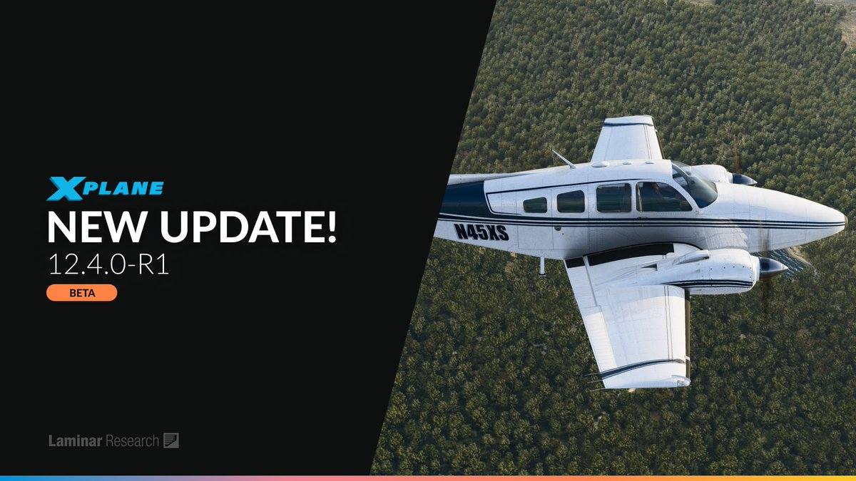X-Plane - v12.4.0 Release Candidate 1 is now available
